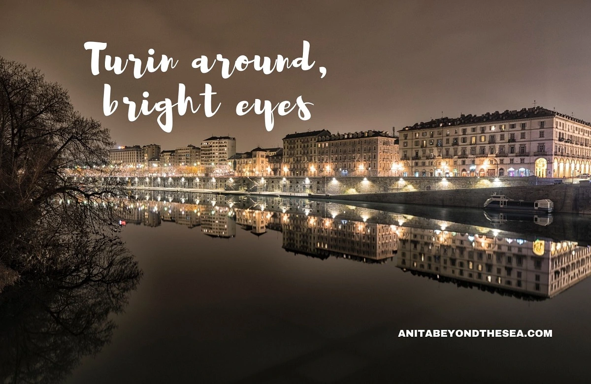 Turin around bright eyes. Italy puns, Turin puns