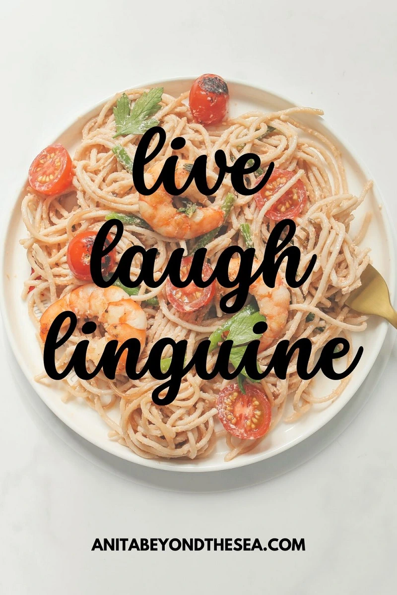 live, laugh, linguine. Italian food Instagram captions