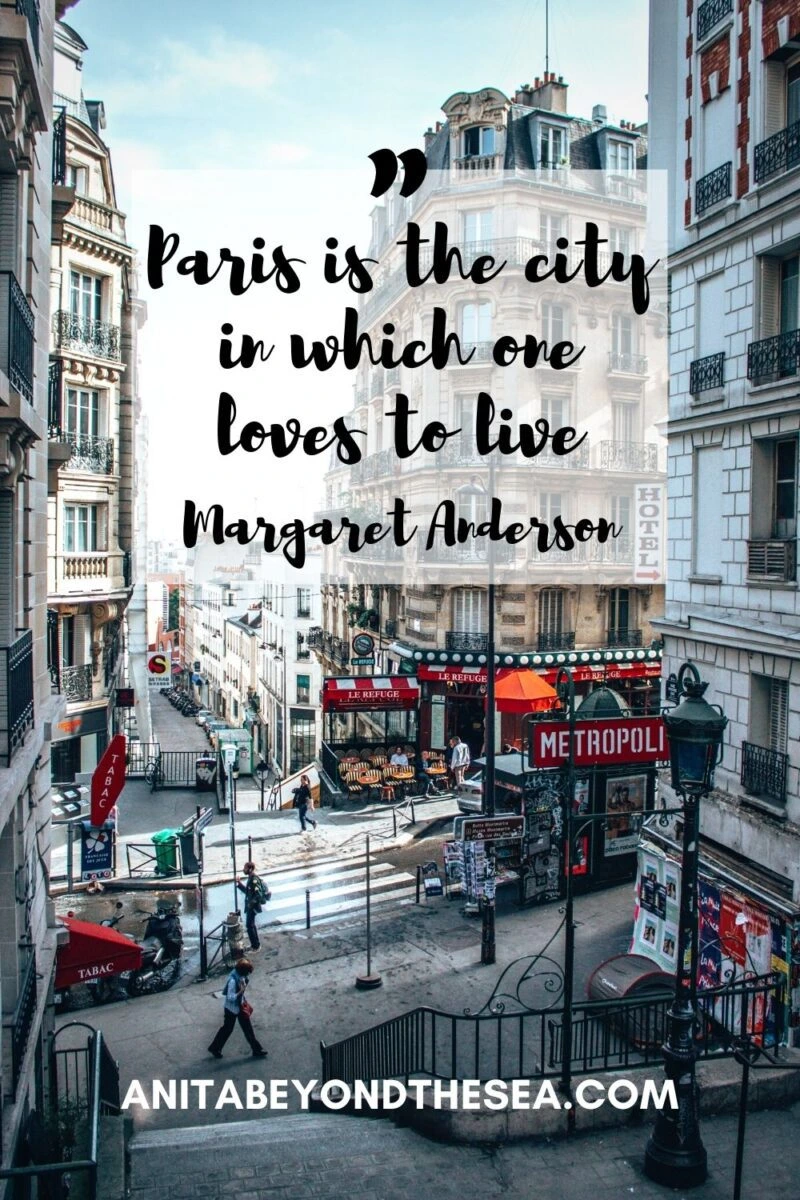 quotes about paris is the city in which one loves to live margaret anderson