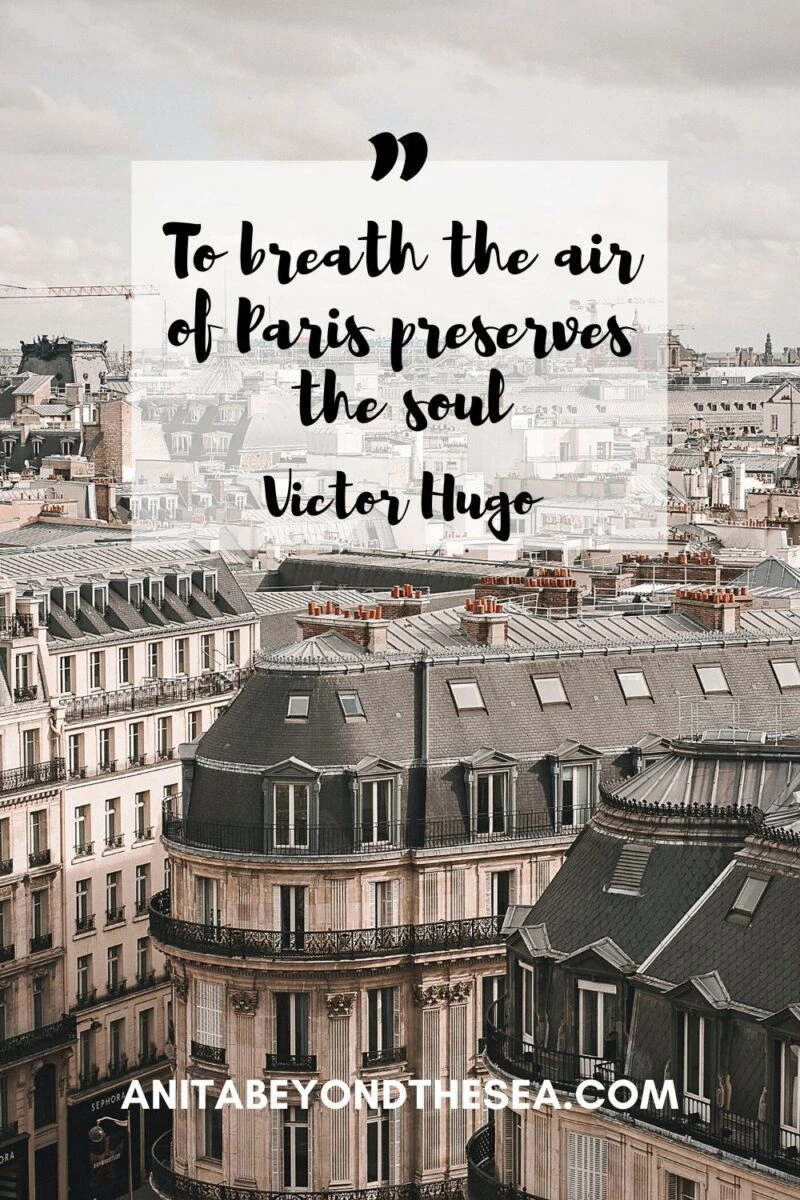 to breath the air of paris preserves the soul victor hugo les misérables quotes about paris