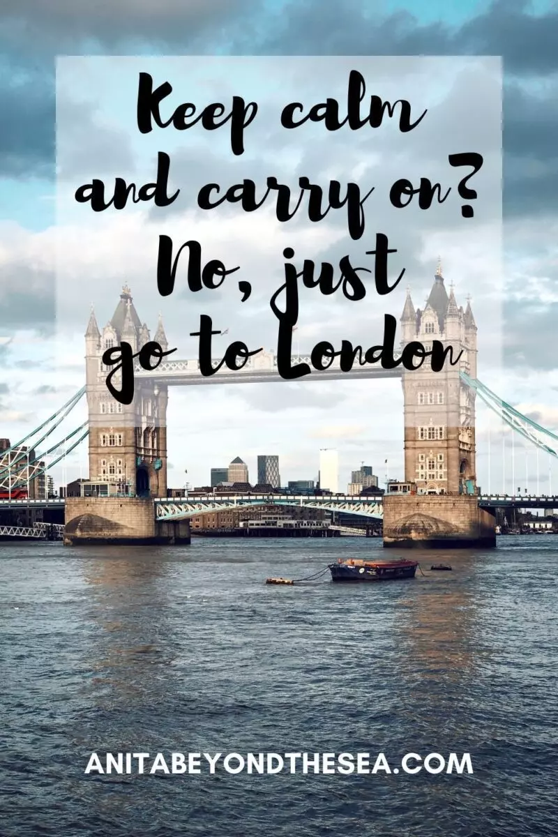 keep calm and carry on no just go to london captions for instagram